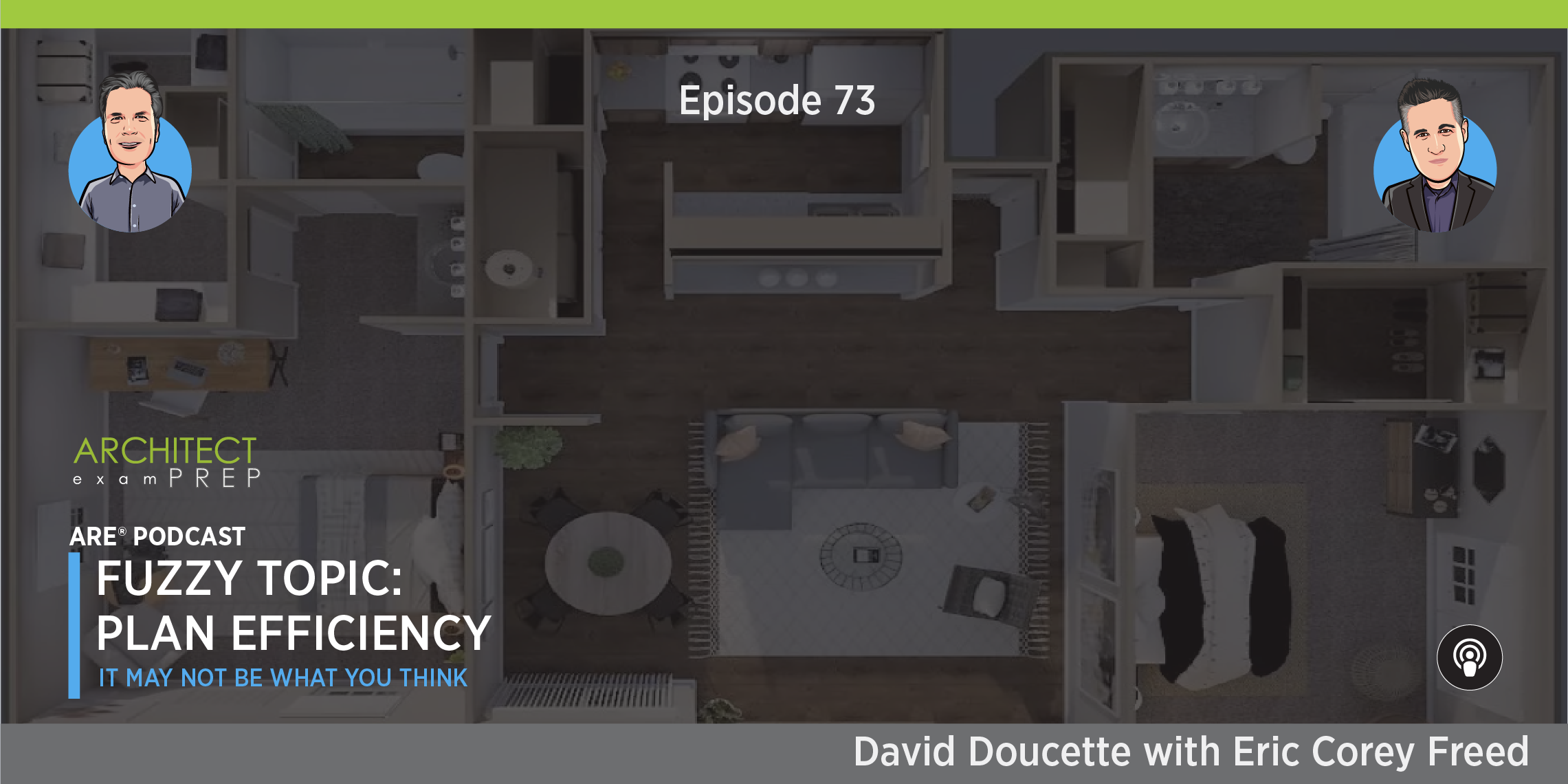 Episode 73: Fuzzy Topic – Plan Efficiency