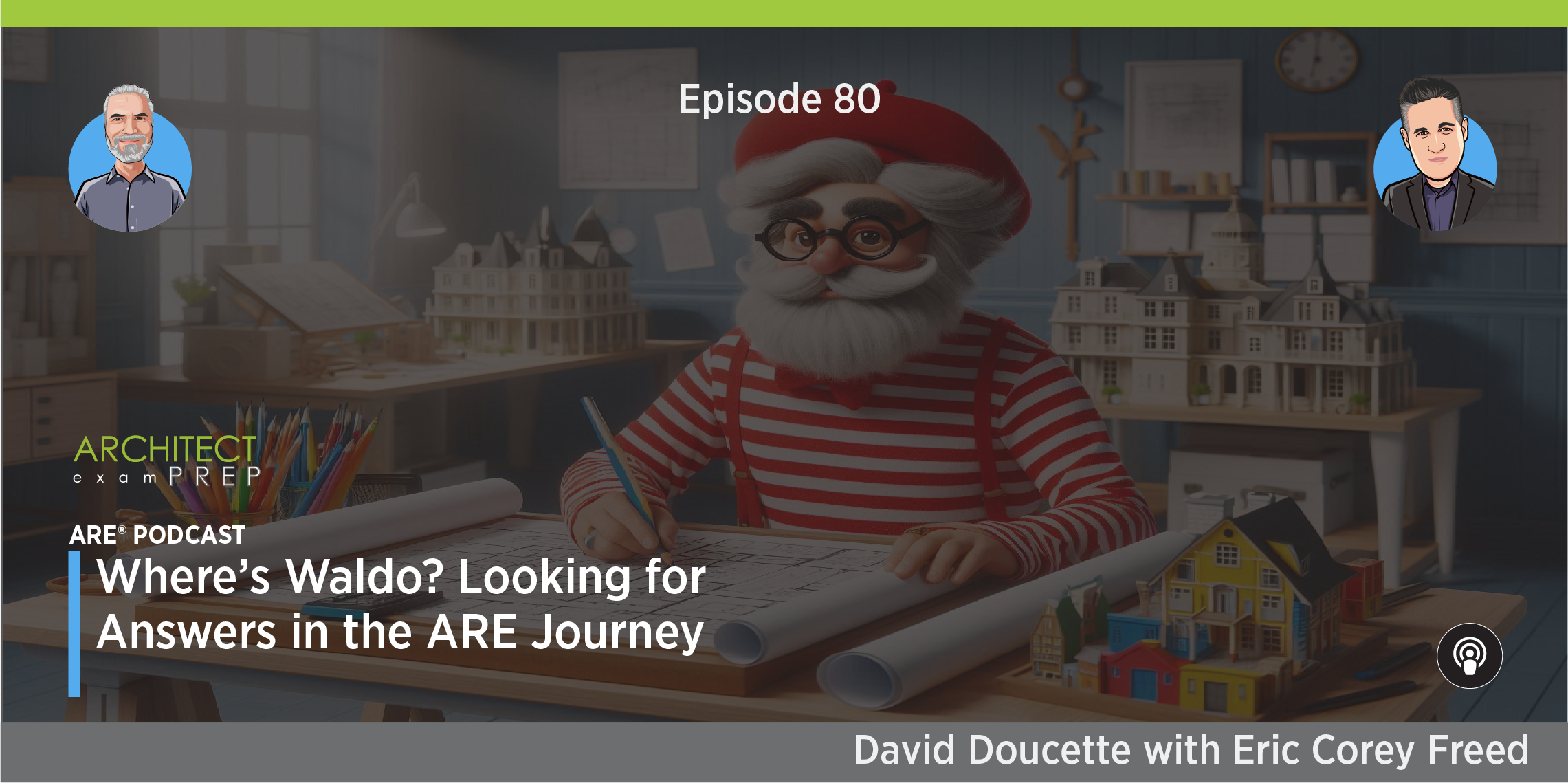 Episode 80: Where’s Waldo? Looking for Answers in the ARE Journey